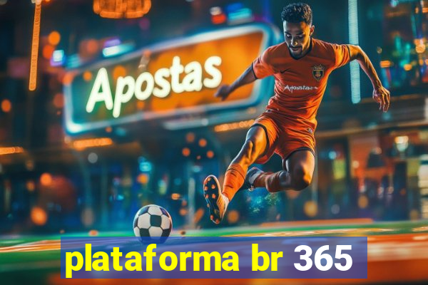 plataforma br 365